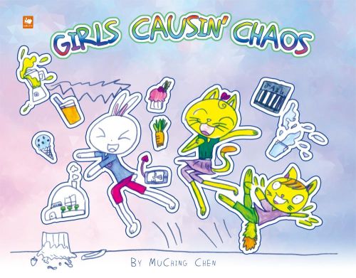 GIRLS CAUSIN’ CHAOS